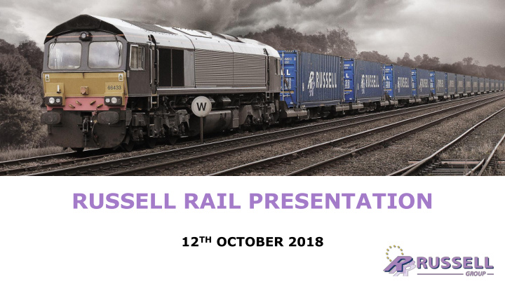 russell rail presentation