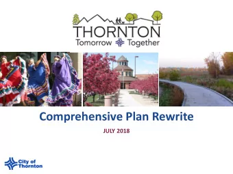 Comprehensive Plan Rewrite  JULY 2018  COMPREHENSIVE PLAN  BACKGROUND  Role of the Comprehensive