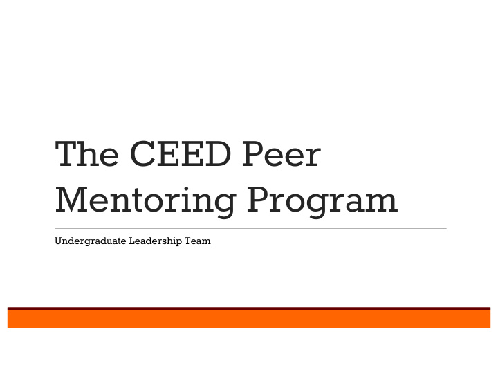 the ceed peer mentoring program