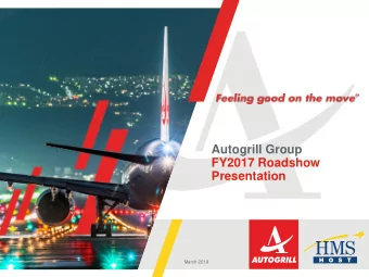 FY2017 Roadshow  Presentation  March 2018  DISCLAIMER  This presentation is of a purely informative