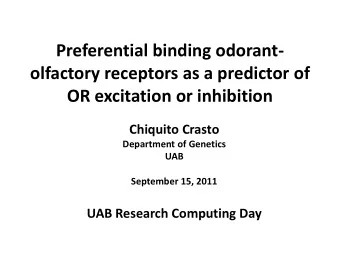 Preferential binding odorant-  olfactory receptors as a predictor of  OR excitation or inhibition