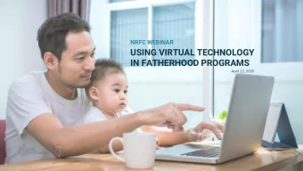 USING VIRTUAL TECHNOLOGY  IN FATHERHOOD PROGRAMS  April 22, 2020  About Us  HHS/ACF Office of
