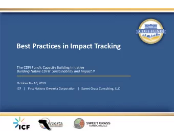 Best Practices in Impact Tracking  The CDFI Funds Capacity Building Initiative  Building Native