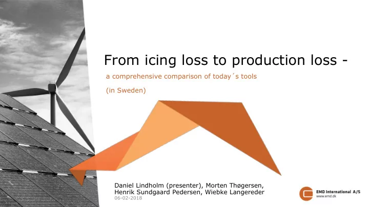 from icing loss to production loss
