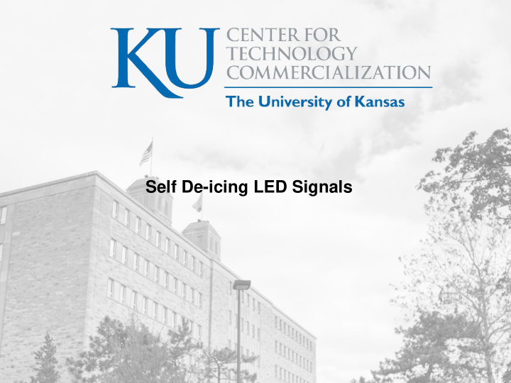 self de icing led signals opportunity
