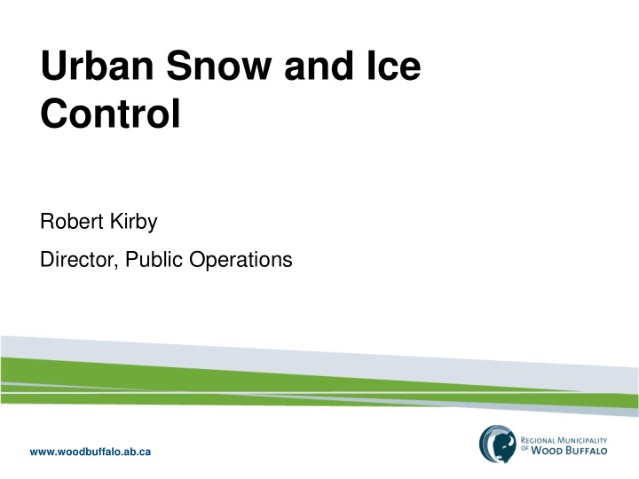 urban snow and ice control