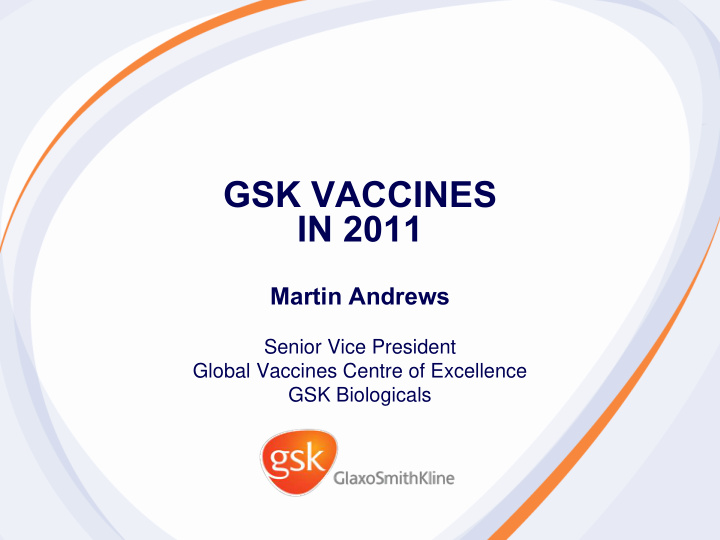 gsk vaccines in 2011