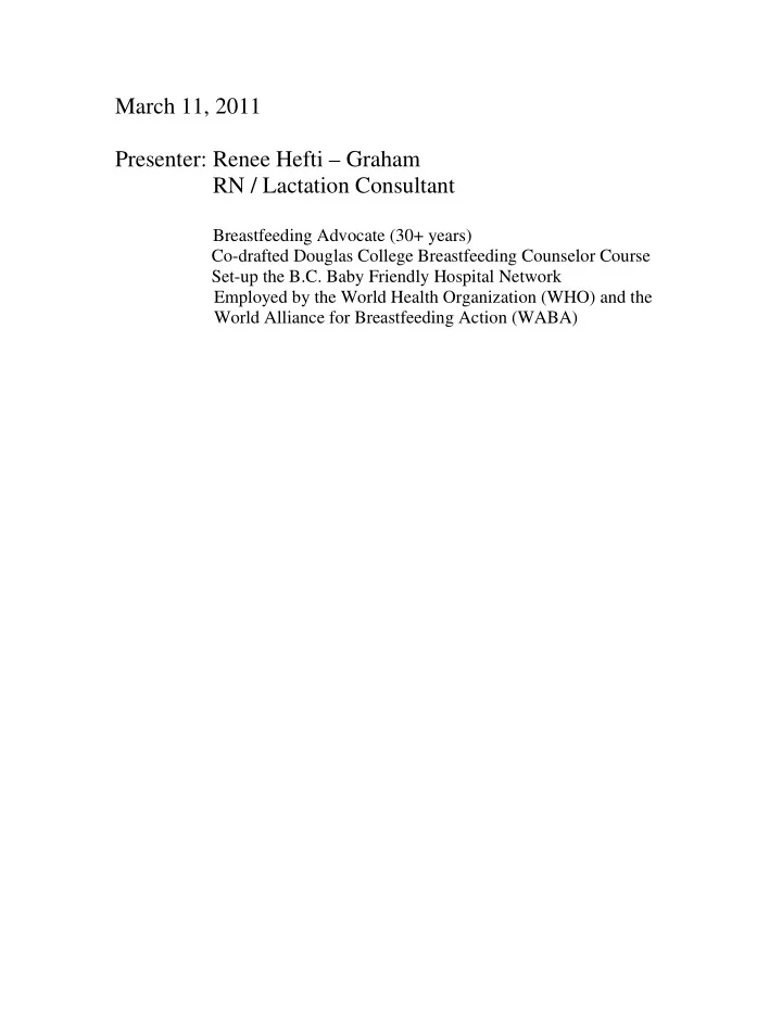 march 11 2011 presenter renee hefti graham rn lactation