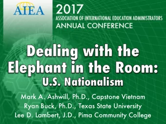 Mark A. Ashwill, Ph.D., Capstone Vietnam  Ryan Buck, Ph.D., Texas State University  Lee D. Lambert,