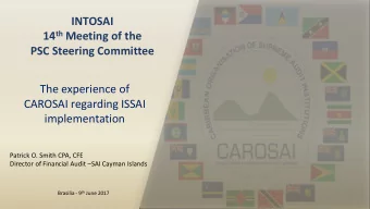 14 th Meeting of the  PSC Steering Committee  The experience of  CAROSAI regarding ISSAI