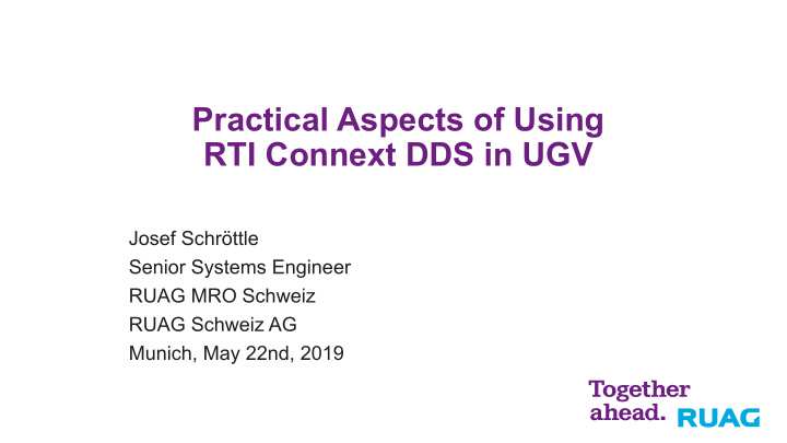 practical aspects of using rti connext dds in ugv