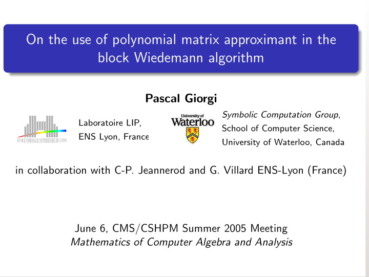 on the use of polynomial matrix approximant in the block