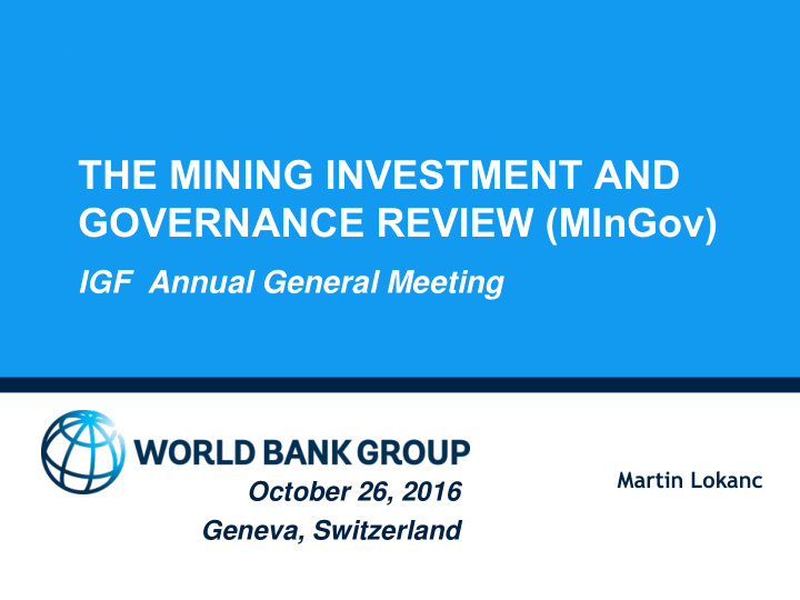 the mining investment and governance review mingov