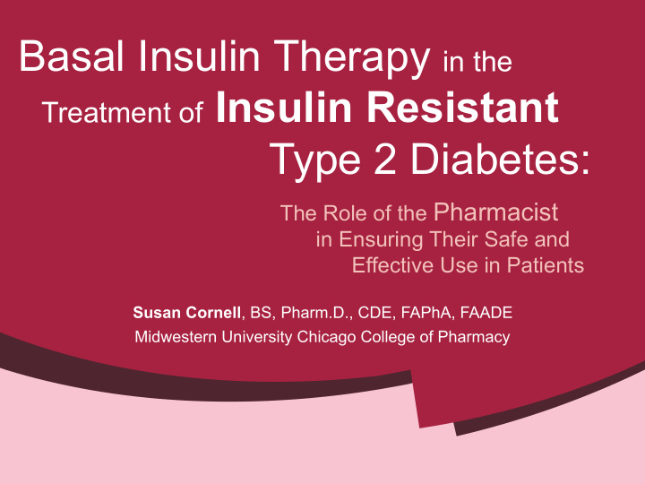treatment of insulin resistant type 2 diabetes