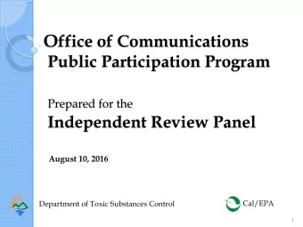 Program Mission  The Mission of DTSCs Public Participation  Program is to ensure that the