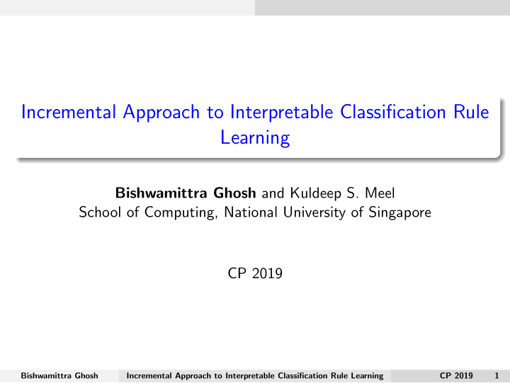 incremental approach to interpretable classification rule