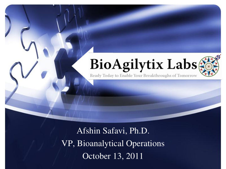 vp bioanalytical operations october 13 2011 agenda