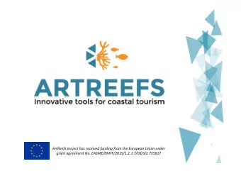ArtReefs project has received funding from the European Union under  grant agreement No.