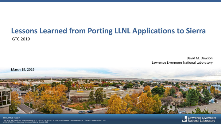 lessons learned from porting llnl applications to sierra