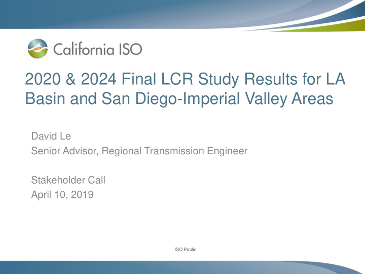 2020 2024 final lcr study results for la basin and san