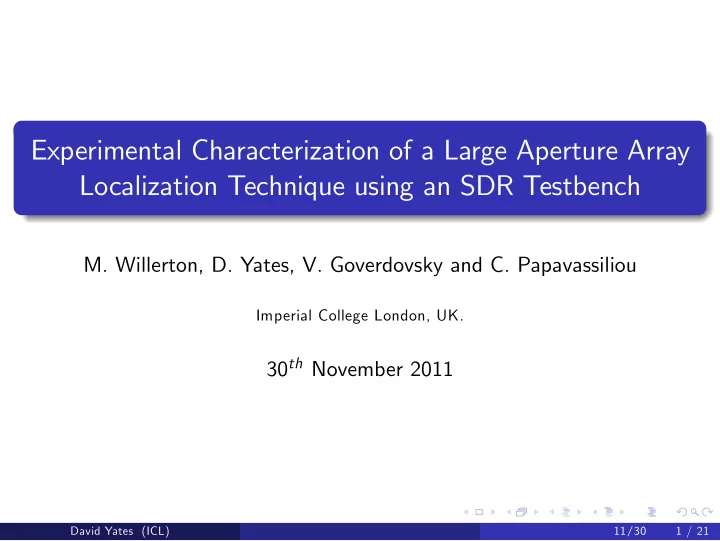 experimental characterization of a large aperture array
