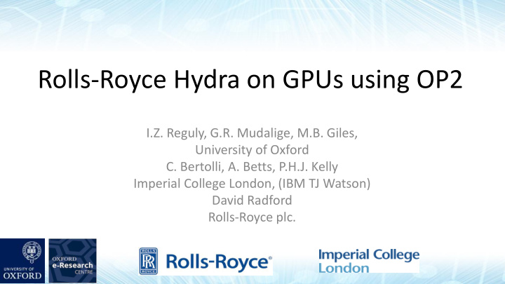 rolls royce hydra on gpus using op2