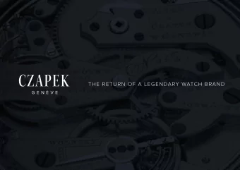 THE RETURN OF A LEGENDARY WATCH BRAND  G E N  V E  HISTORY  G E N  V E  In 1836, Czapek met