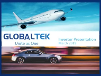 Investor Presentation  March 2019  Differentiation  &amp;  Collaboration  2  Executive Summary