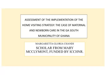 SCHOLAR FROM MARY  MCCLYMONT, FUNDED BY ICCHNR.  OU  OUTLINE OF  OF PRESENTATION  ON  Background