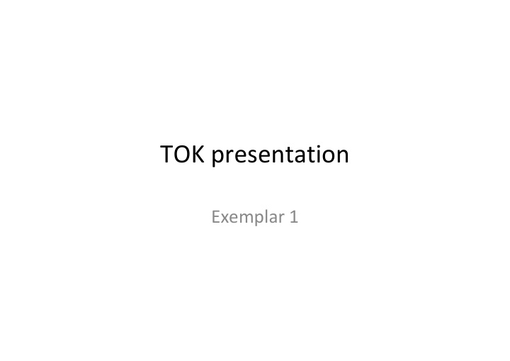 tok presentation