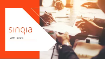 2Q19 Results  Recent Events  Acquisition  GPTW  of Softpar  Certification  Rational:  Valid