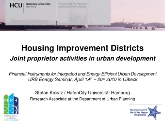 Housing Improvement Districts  Joint proprietor activities in urban development  Financial