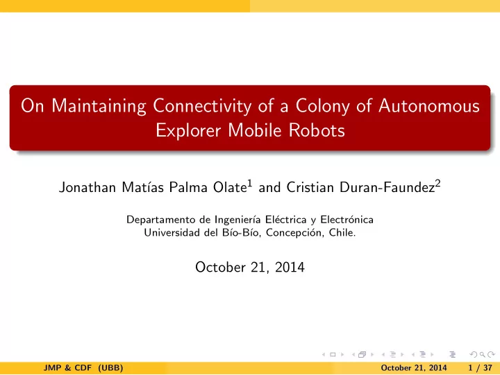 on maintaining connectivity of a colony of autonomous