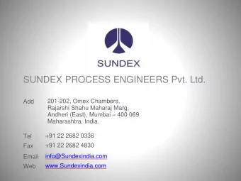 SUNDEX PROCESS ENGINEERS Pvt. Ltd.  201-202, Omex Chambers,  Add  Rajarshi Shahu Maharaj Marg,