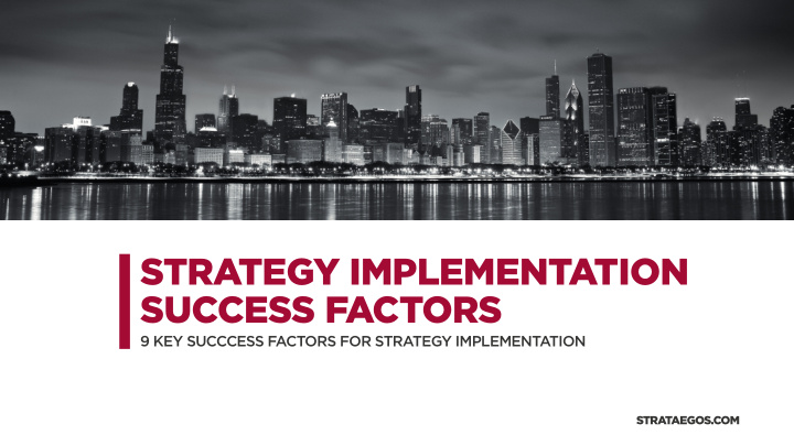 strategy implementation success factors