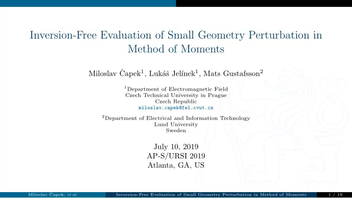 inversion free evaluation of small geometry perturbation