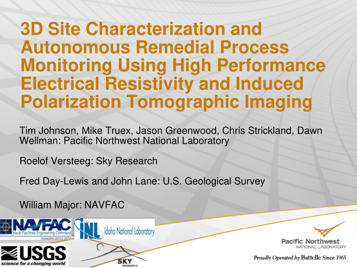 3d site characterization and autonomous remedial process