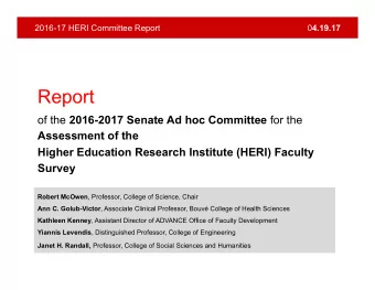 Report of the 2016-2017 Senate Ad hoc Committee for the  Assessment of the  Higher Education
