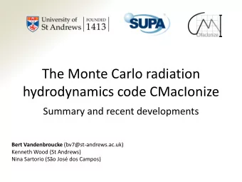 hydrodynamics code CMacIonize  Summary and recent developments Bert Vandenbroucke