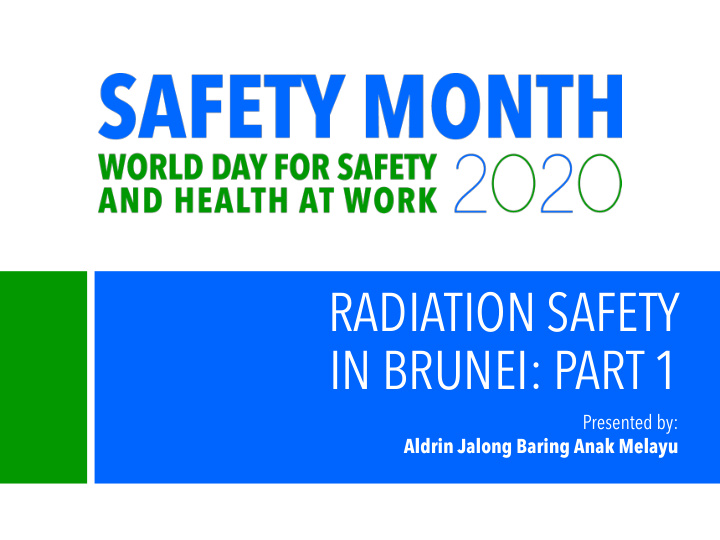 radiation safety in brunei part 1