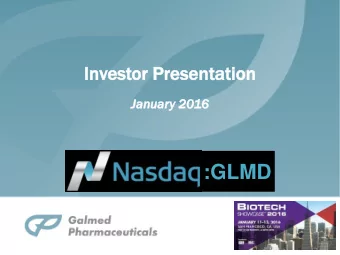 :GLMD  Forward  ard Looking  king St  Stat  atement  ement  This presentation contains