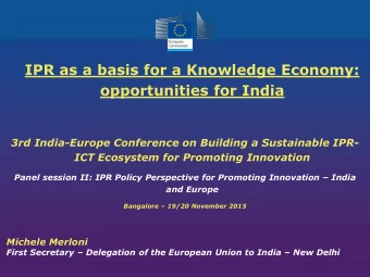 opportunities for India  3rd India-Europe Conference on Building a Sustainable IPR-  ICT Ecosystem