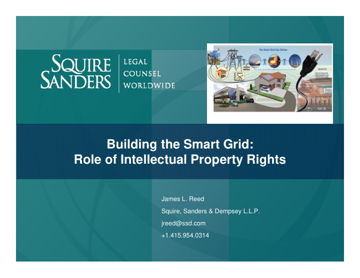 building the smart grid role of intellectual property