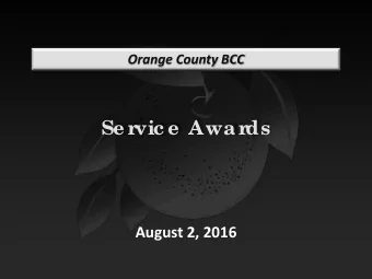 Se r  vic e  Awar  ds  August 2, 2016  Corrections  Community Corrections  Marie A. Eady  20 Years