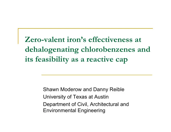 zero valent iron s effectiveness at dehalogenating