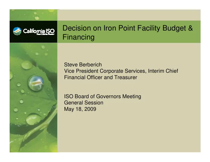 decision on iron point facility budget financing