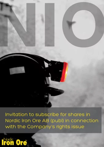 NIO  Invitation to subscribe for shares in  Nordic Iron Ore AB (publ) in connection  with the
