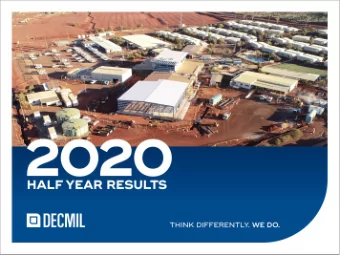 DISCLAIMER  This presentation contains a summary of information of Decmil Group Limited and is