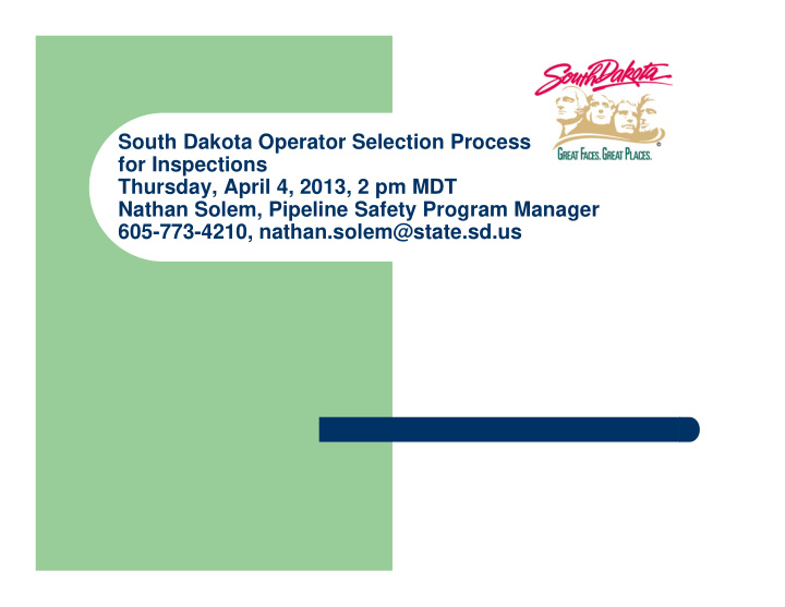 south dakota operator selection process for inspections