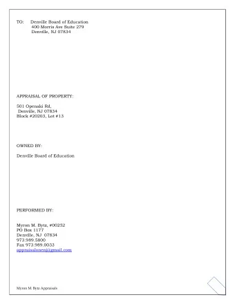 TO:  Denville Board of Education  400 Morris Ave Suite 279  Denville, NJ 07834  APPRAISAL OF